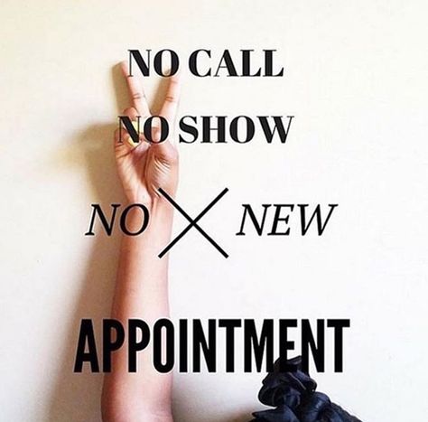 No Call No Show, Lashes Quotes, Nail Tech Quotes, Hair Salon Quotes, Hairdresser Quotes, Tech Quotes, Spray Tan Business, Massage Therapy Business, Hairstylist Quotes