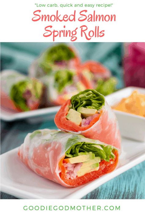 Smoked Salmon Spring Rolls Salmon Spring Rolls, Sushi Stacks, Asian Lunch, Vietnamese Rice, Rice Rolls, Smoked Salmon Recipes, Cook Meals, Low Card, Spring Roll Recipe