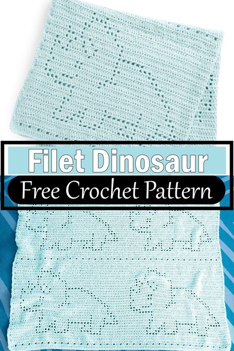 Filet Crochet Dinosaur Dinosaur Baby Blanket Crochet, Crochet Dinosaur Blanket, Dinosaur Baby Blanket, Crochet Dinosaur Patterns, Dinosaur Blanket, Crochet Patterns Filet, Fillet Crochet Patterns, Crochet Baby Blanket Free Pattern, Baby Dinosaur