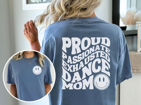 Dance Parent Shirt Ideas, Dance Team Tshirt Designs, Dance Tshirt Ideas, Dance Tshirts Designs Shirt Ideas, Dance Mom Shirt Ideas, Dance Shirts Ideas, Sports Shirts Ideas, Dance Team Shirts, Dance Parents