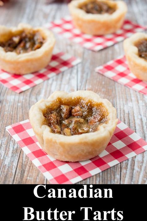 Pecan Tassie Recipe, Canadian Butter Tarts, Pecan Tassies, Canadian Dessert, Mini Tart Recipes, Butter Tarts, Dessert Bites, Bite Size Desserts, Pastry Shells