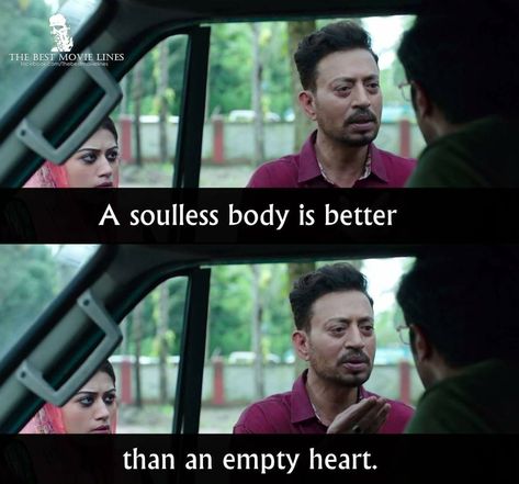 Irrfan Khan, Empty Heart, Kriti Kharbanda, Best Movie Lines, Arrested Development, The Dark Knight Rises, Movie Lines, Love Quotes For Her, Personal Quotes