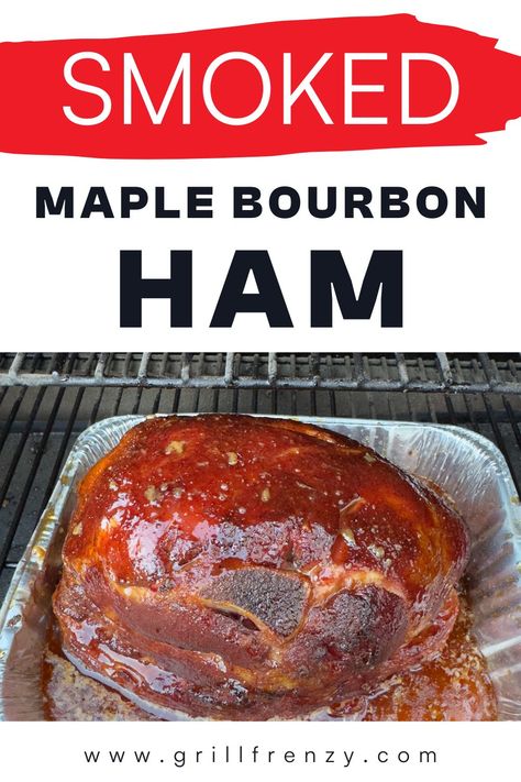 a photo of a smoked ham on the grill Ham In Smoker Recipe, Maple Bourbon Glazed Smoked Ham, Ham On The Smoker Recipe, Christmas Smoked Ham, Smoked Spiral Ham Traeger, Bone In Smoked Ham Recipes, Cooking A Smoked Ham, Smoked Ham On Pellet Grill, Smoked Christmas Ham