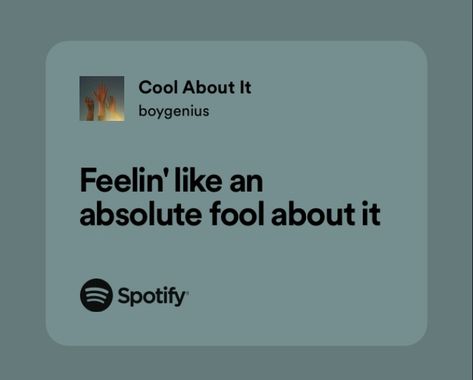 Cool About It Boygenius Lyrics, Boy Genius Lyrics, Cool About It Boygenius, Boygenius Lyrics, Songs Written, Lyric Poetry, Meaningful Lyrics, Me Too Lyrics, Just Lyrics