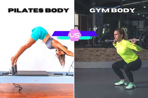 Pilates Body vs Gym Body: A Comprehensive Comparison Pilates Vs Gym, Pilates Body Vs Weights, Pilates Vs Weight Lifting, Pilates Body Transformation, Gym Bro, Pilates Body, Pilates Princess, Spirit Week, Workout Routines