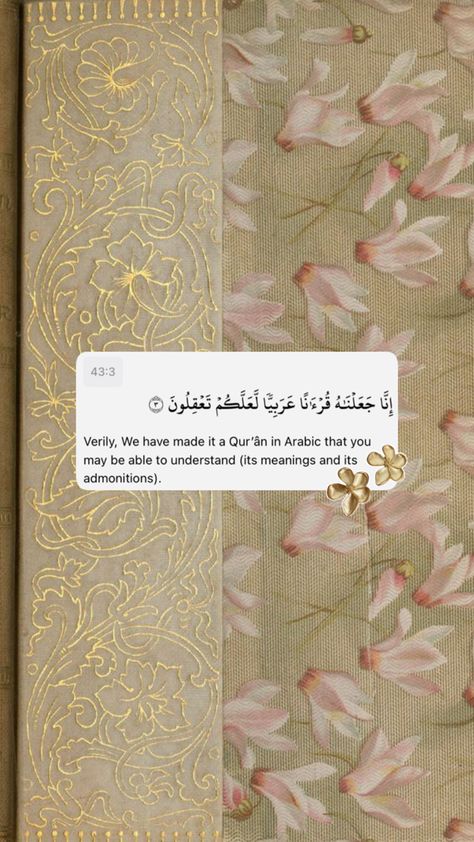 Islam, Book, Allah, viral, aesthetic, gold, flower, Ayah, quote, religion, muslimah, wallpaper, art, faith, God, Allah, Islamic, Quranic, avtumn7 Muslimah Aesthetic Wallpaper, Muslimah Wallpaper, Islam Inspiration, Islamic Motivation, Viral Aesthetic, Al Qur'an Aesthetic, Aesthetic Gold, Arabic Poetry, Beautiful Wallpapers For Iphone