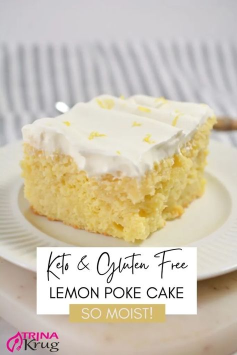 Lemon Poke Cake Recipe, Lemon Poke Cake, Poke Cake Lemon, Poke Cake Recipe, Fluffy Cake, Low Carb Cake, Poke Cake Recipes, Lemon Dessert Recipes, Keto Sweets