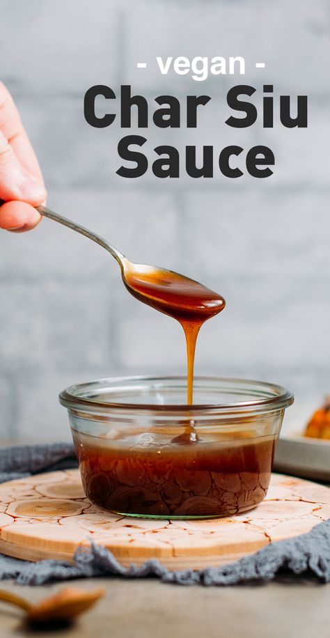 Make your own Char Siu sauce! It's naturally sweetened, vegan, and take just 10 minutes. It's rich, sweet, salty, and garlicky! #charsiu #vegan #plantbased #asiancooking Char Siu Sauce, Asian Sauce, Five Spice Powder, Char Siu, Vegan Sauces, Bbq Sauce Recipe, Baked Tofu, Asian Inspired Recipes, Sweet Chili Sauce