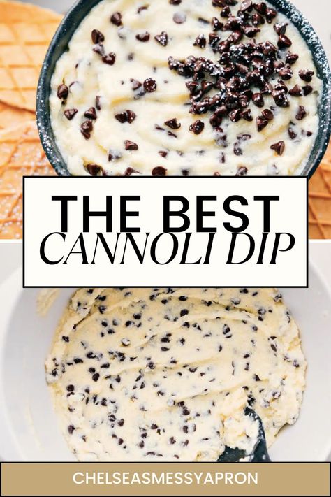 Cannoli Dip is my new favorite dessert! It’s like the inside of a cannoli but in dip form. Just grab your favorite cookies, crackers, or broken waffle cones, and enjoy! #dessert #best #quick #easy #simple #nobake #cannolidip Canoli Dip Best, Easy Cannoli Dip, Cannoli Dip Recipe, Easy Cannoli, Crunchy Chocolate Chip Cookies, Cannoli Dip, Cannoli Filling, Fancy Cheese, Chelsea's Messy Apron