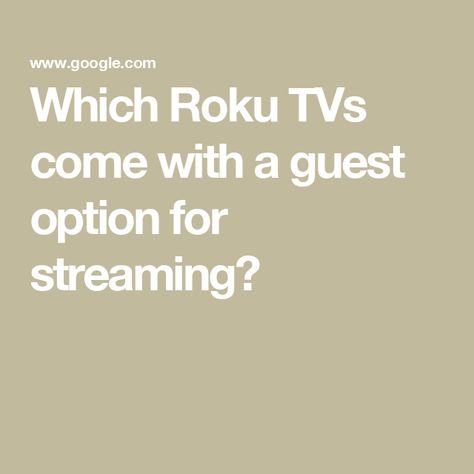 Which Roku TVs come with a guest option for streaming? Roku Remote, Set It Up, Tv Screen, Hdmi Cables, Business Insider, A Tv, Apple News, Life Skills, Remote Control