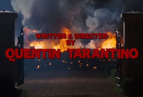 Directed By Quentin Tarantino, Tarantino Films, I Hate Love, Django Unchained, Movie Shots, Title Design, Title Card, Quentin Tarantino, Cinematography