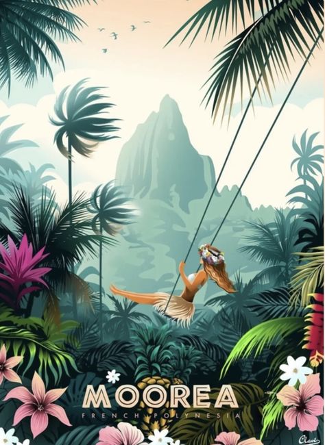 Moorea French Polynesia, Wanderlust Decor, Sublimacion Ideas, Tropical Illustration, Surf Poster, Hawaii Surf, Old Advertisements, Retro Travel Poster, Art Tropical