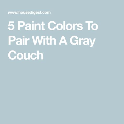 Colors To Go With Gray Couch, Living Room Color With Gray Couch, Living Room Paint Color Ideas Gray Couch, Living Room Wall Color With Grey Couch, Grey Couch Paint Color, Wall Color With Dark Gray Couch, Wall Color With Grey Couch, Grey Sofa Wall Color, Charcoal Couch Styling Color Schemes