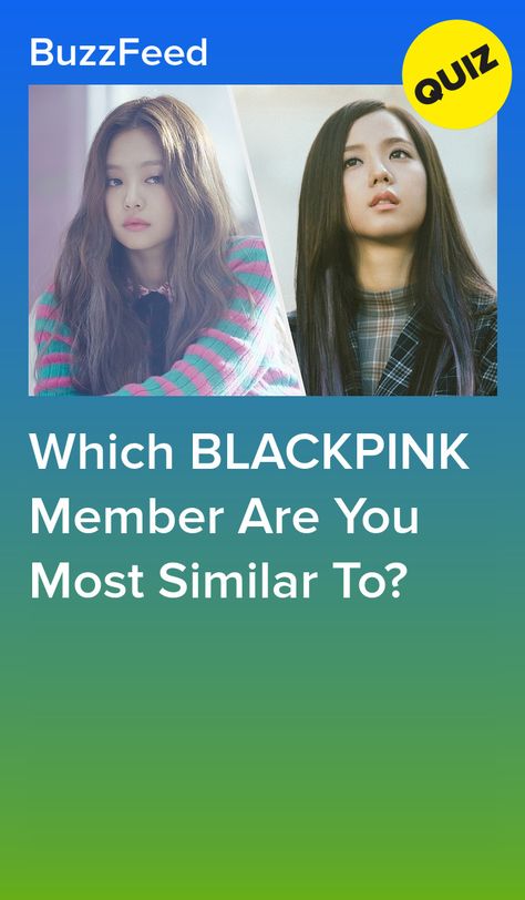 Blackpink Quiz, How U Like That Blackpink, Black Pink Songs List, Kpop Buzzfeed Quizzes, Buzzfeed Kpop, Which Member Of Blackpink Are You, Quizzes Buzzfeed, Blackpink All Songs List, Buzzfeed Quiz Funny