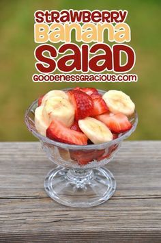 Strawberry Banana Salad Recipe, Strawberry Banana Salad, Strawberry Banana Desserts, Homeschool Lunches, Banana Fruit Salad, Salad Strawberry, Banana Salad, Finger Snacks, Banana Recipe