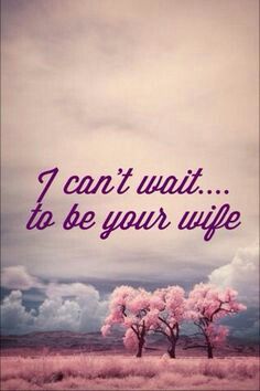 I can't wait to be your wife Best Love Quotes For Her, Tamil Love Quotes, Lesbian Quotes, Wife Quotes, Same Love, True Love Quotes, Love Quotes For Her, Best Love Quotes, Taylor Swift Lyrics