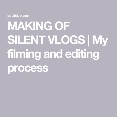 MAKING OF SILENT VLOGS | My filming and editing process Vlog Ideas, The Voice, Sound, The Creator, Screen, Music