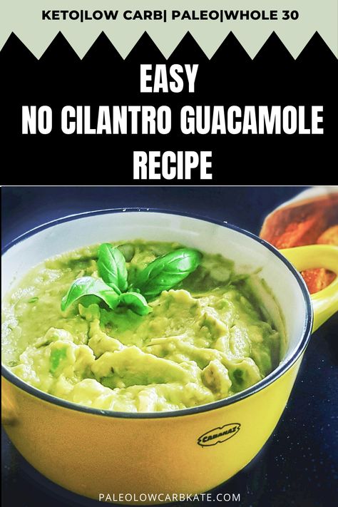 Guacamole Recipe No Cilantro, Guacamole Recipe Without Cilantro, Guacamole Recipe Easy Homemade, Simple Guacamole, Easy Guacamole Recipe, Guac Recipe, Homemade Guacamole Recipe, Guacamole Recipe Easy, Easy Whole 30 Recipes