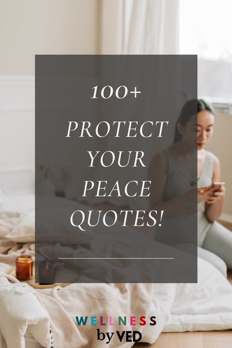 here are some of the best 100+ protect your peace quotes. #peacequotes #protectyourpeacequotes Protect My Peace Tattoo, Protecting Your Peace Quotes, Choosing Peace Quotes, Protecting My Peace Quotes, Protect Your Peace Quotes, Protect Your Peace Tattoo, Your Peace Quotes, Finding Peace Quotes, Peace Tattoos