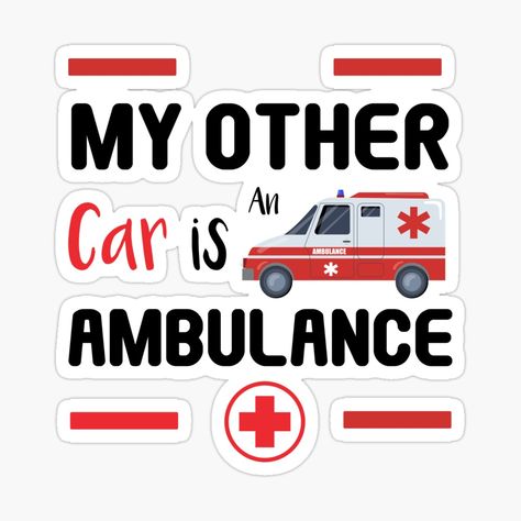 Best Valentine Gift, Valentine Gifts For Husband, Funny Quotes About Life, Ambulance, Printable Stickers, Gifts For Husband, Funny Stickers, Funny Gifts, Valentine Gifts