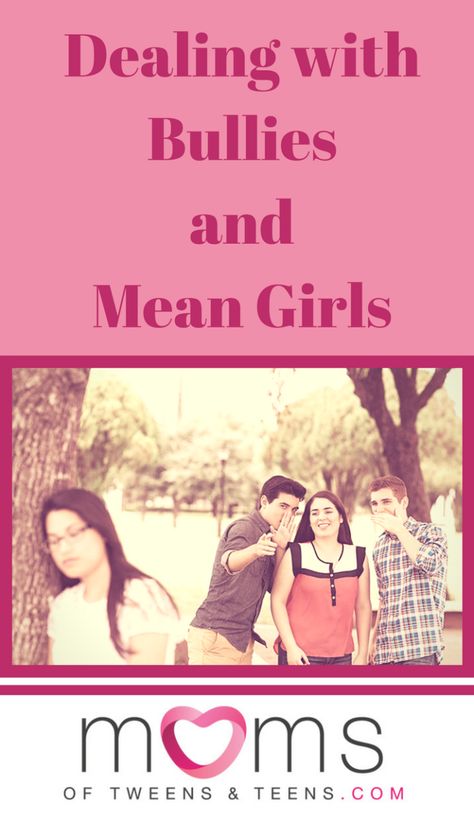 I will never forget the day my daughter came home from school and told me about how a mean girl (supposedly a friend) had been treating her. I could barely listen as she explained to me what had been happening. Mean Girls Mom, Dealing With Bullies, Mean Girl, Parenting Teens, Mean Girls, Healthy Relationships, Never Forget, My Daughter, Middle School