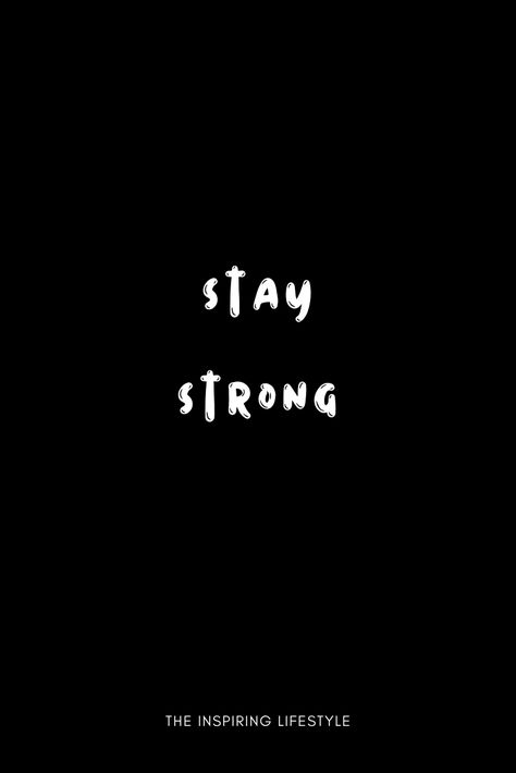 Tshirt Design Men, Strong Motivation, Everything Is Possible, Be Patient, Strong Quotes, Trust The Process, Be Strong, Stay Strong, Tshirt Design