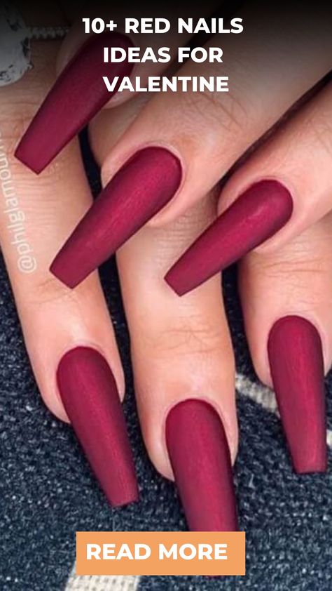 10+ Red Nails Ideas for Valentine Red Coffin Nails, Red Coffin, Glass Nails Art, Valentine Nail, Dark Red Nails, Coffin Nails Matte, Baby Pink Nails, Rose Nail Art, Manicure Colors