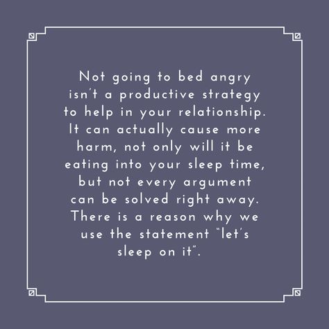 Going To Bed Angry, Relationship Coaching, Romantic Relationship, Going To Bed, Alone Time, Relationship Coach, Before Bed, Happy Marriage, Go To Sleep