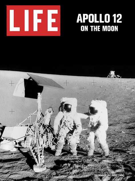 Apollo 12 on the Moon, November 1969 (Life Magazine). Two Astronauts, Apollo Space Program, Life Magazine Covers, Apollo Missions, Life Cover, Journal Vintage, Space Race, Man On The Moon, Space Program