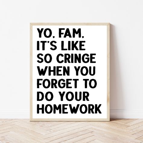 Funny Teacher Signs, Middle School History Classroom Decor, Funny Classroom Posters, Math Classroom Wall, High School Decor, High School Posters, Classroom Wall Art, Classroom Decor High School, Teaching High School English