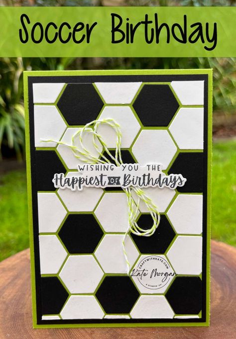 Soccer Cards, Soccer Birthday, Ball Birthday, Boy Cards, Football Card, Alphabetical Order, Diy Stamp, Green Cards, Punch Art