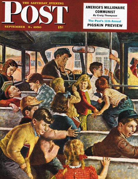 The Saturday Evening Post - riding the school bus - the FIRST time I got in trouble going to school. Norman Rockwell Art, Saturday Evening Post Covers, Bathroom Wall Decor Art, Saturday Evening Post, School Daze, Evening Post, School Bus Driver, Journal Vintage, Bus Ride