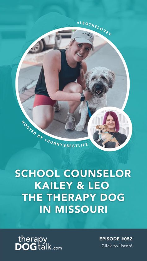 #052: School Counselor Kailey and Leo the Therapy Dog | Sherrie Rohde Respect Lessons, Leo Love, Therapy Animals, Therapy Dog, Loud Noises, Teacher Student, Therapy Dogs, Heartwarming Stories, School Counselor