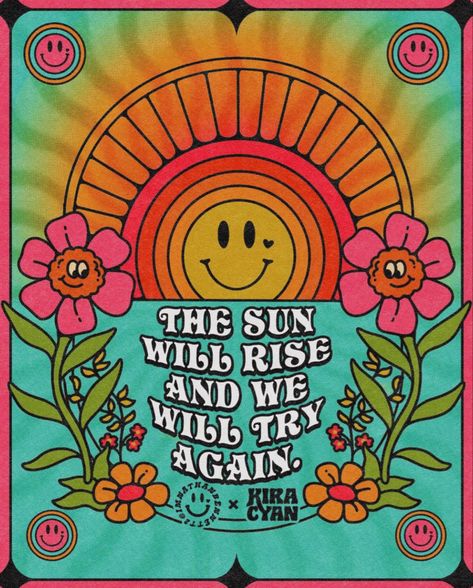 Indie Quotes, The Sun Will Rise, Pastel Poster, Different Kinds Of Art, Happy Hippie, Fashion Wall Art, Photo Wall Collage, Happy Words, Art Collage Wall