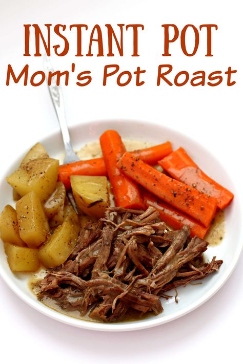 Instant Pot Mom’s Pot Roast—pot roast, potatoes, carrots and gravy just like Mom used to make. An easy recipe that tastes like home. #instantpot #instapot #beef #roastbeef #potroast #instantpotrecipe Roast Potatoes Carrots, Delicious Pot Roast, Instant Pot Pot Roast, Slow Cooker Pot Roast, Pot Roast Slow Cooker, Potatoes Carrots, Pot Luck, Roast Potatoes, Instant Pot Dinner Recipes