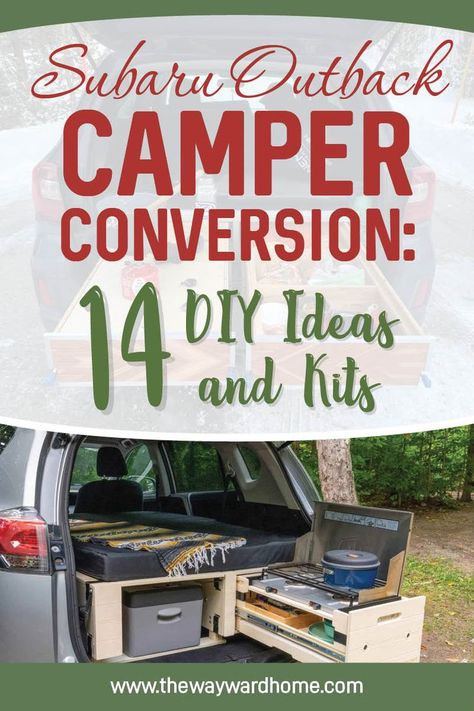 Subaru Outback Camper Conversion: 14 DIY Ideas and Kits Subaru Outback Camper, Camper Conversion Diy, Outback Camper, Outback Car, Camper Conversion Ideas, Outback Wilderness, Suv Camper, Suv Camping, Solo Camping