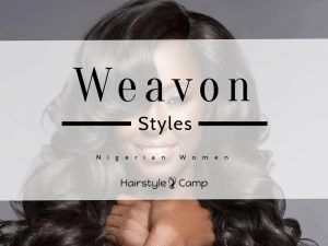 20 Best Nigerian Weavon Hairstyles for 2020 – HairstyleCamp Weavon Fixing Hairstyles, Kenyan Hairstyles, Fixing Hairstyles, Weavon Hairstyles, Weavon Styles, Nigerian Hairstyles, Cute Weave Hairstyles, Black Boys Haircuts, Nigerian Women