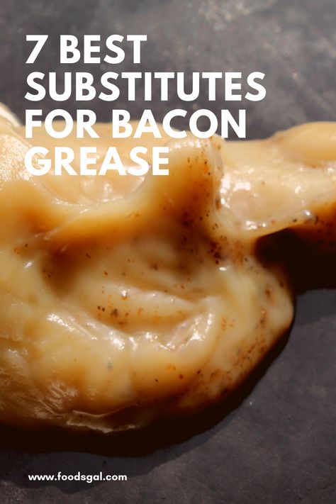 Here you'll browse through best substitutes for bacon grease. They all are loaded with nutrition and will generate eudaimonia in everyone's lives. Bacon Grease, Grease, Bacon, Nutrition, Canning