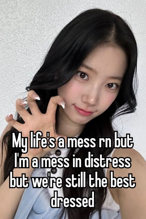 Impress Quotes, Whisper Memes, Kpop Whisper, Kpop Whispers, In Distress, I Love Girls, Random Memes, I Feel Good, Whisper Quotes