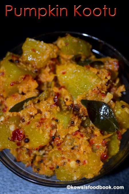 Kootu Recipe, Indian Veg Recipes, Veg Curry, Goan Recipes, Spicy Chicken Recipes, Curry Recipes Indian, Indian Dessert, Veg Dishes, How To Make Pumpkin