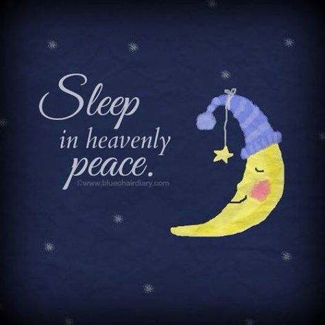 X Peaceful Sleep Quotes, Sleep In Heavenly Peace, Sleep Quotes, Peaceful Sleep, Blue Chair, Sweet Dreams, Wise Words, Beams, Inspirational Quotes