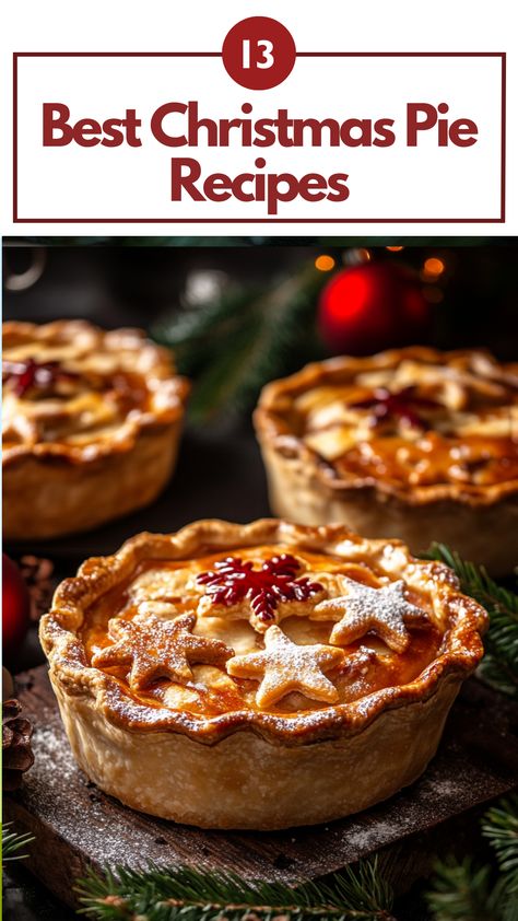 Easy-to-make Christmas pies with rich fillings and vibrant garnishes, ideal for family gatherings. Award Winning Pies Recipes, Apple Pie Christmas, Christmas Meat Pie, Christmas Pie Recipes Holidays, Best Pies For Christmas, Christmas Pies Easy, Fancy Pie Recipes, Best Christmas Pies, Pie Recipes Fall