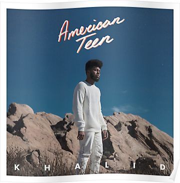 American Teen, Khalid, Music