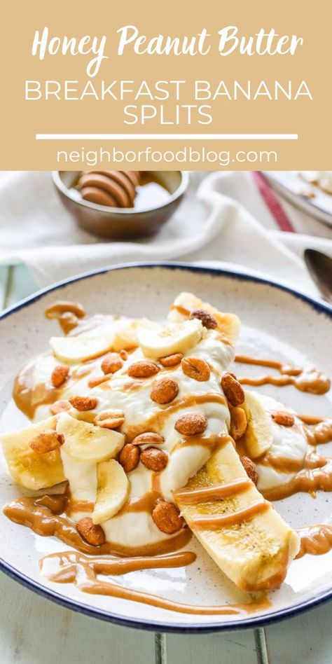 Breakfast Ideas With Peanut Butter, Healthy Fun Breakfast, Breakfast Banana Split, Banana Split Recipes, Banana Breakfast Recipes, Honey Peanut Butter, Dessert Pizza Recipes, Peanut Butter Breakfast, Honey Drizzle