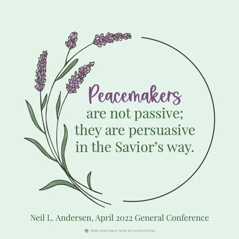 Peace Maker Quotes, Peacemakers Needed Lds, Peacemakers Needed, Peacemaker Quotes, Lds Talks, Prayer For Peace, Church Quotes, The Savior, Lds Quotes