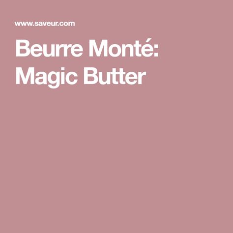 Beurre Monté: Magic Butter Poached Lobster, The French Laundry, Diy Cooking, Scallops Seared, Homemade Butter, Cooking Prep, Butter Sauce, Butternut Squash, Appetizer Recipes