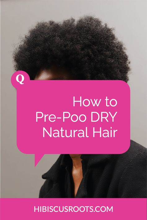 How to pre poo natural hair. Easy way to moisturize hair and retain length. Pre Poo Natural Hair, Afro Hair Inspiration, 4c Natural Hair Care, Growing Long Natural Hair, Dry Natural Hair, Hair Mask Recipe, Natural Hair Care Routine, Natural Hair Moisturizer, Natural Hair Routine