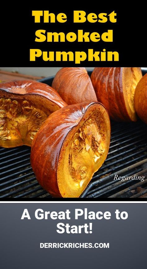 The Best Smoked Pumpkin - Smoked pumpkin is delicious and can be used in a variety of dishes including soups, pasta and pizza sauce, and of course, pumpkin pie. via @derrickriches Smoked Pumpkin Pie, Grilled Pumpkin, Smoked Pumpkin, Ninja Grill, Smoked Vegetables, Smoker Ideas, Smoked Recipes, Vegetarian Grilling, Pumpkin Hummus