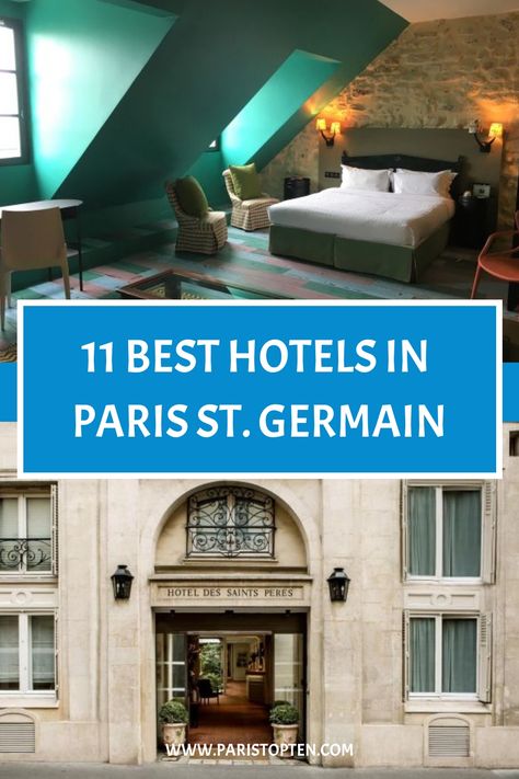 French Travel Phrases, Best Hotels In Paris, Paris Trip Planning, Paris St Germain, St Germain Paris, Travel Phrases, Hotels In Paris, French Travel, Mother Daughter Trip