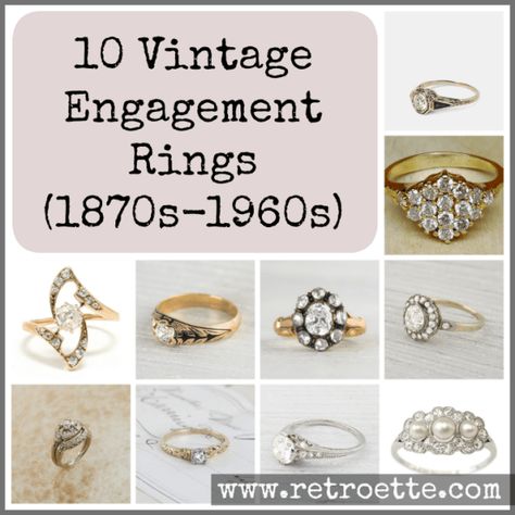 10 Unique Vintage Engagement Rings from the Victorian Age to the 60s Engagement Rings Through The Decades, 50s Engagement Ring, Unusual Engagement Rings Unique Vintage Weddings, Vintage Victorian Engagement Rings, 1960s Engagement Ring, Unique Vintage Engagement Rings, Simple Unique Engagement Rings, Vintage Engagement Rings Simple, Victorian Age